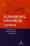 Kunnskapsdannelse i praksis