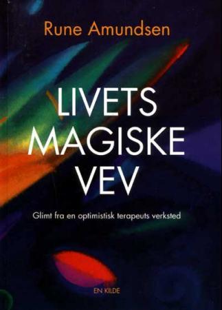 Livets magiske vev