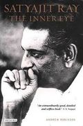 Satyajit Ray : The Biography of a Master Film-Maker