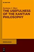 The Usefulness of the Kantian Philosophy : How Karl Leonhard Reinhold's Commitment to Enlightenment Influenced His Reception of Kant