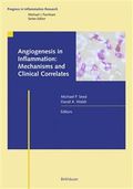 Angiogenesis in Inflammation : Mechanisms and Clinical Correlates