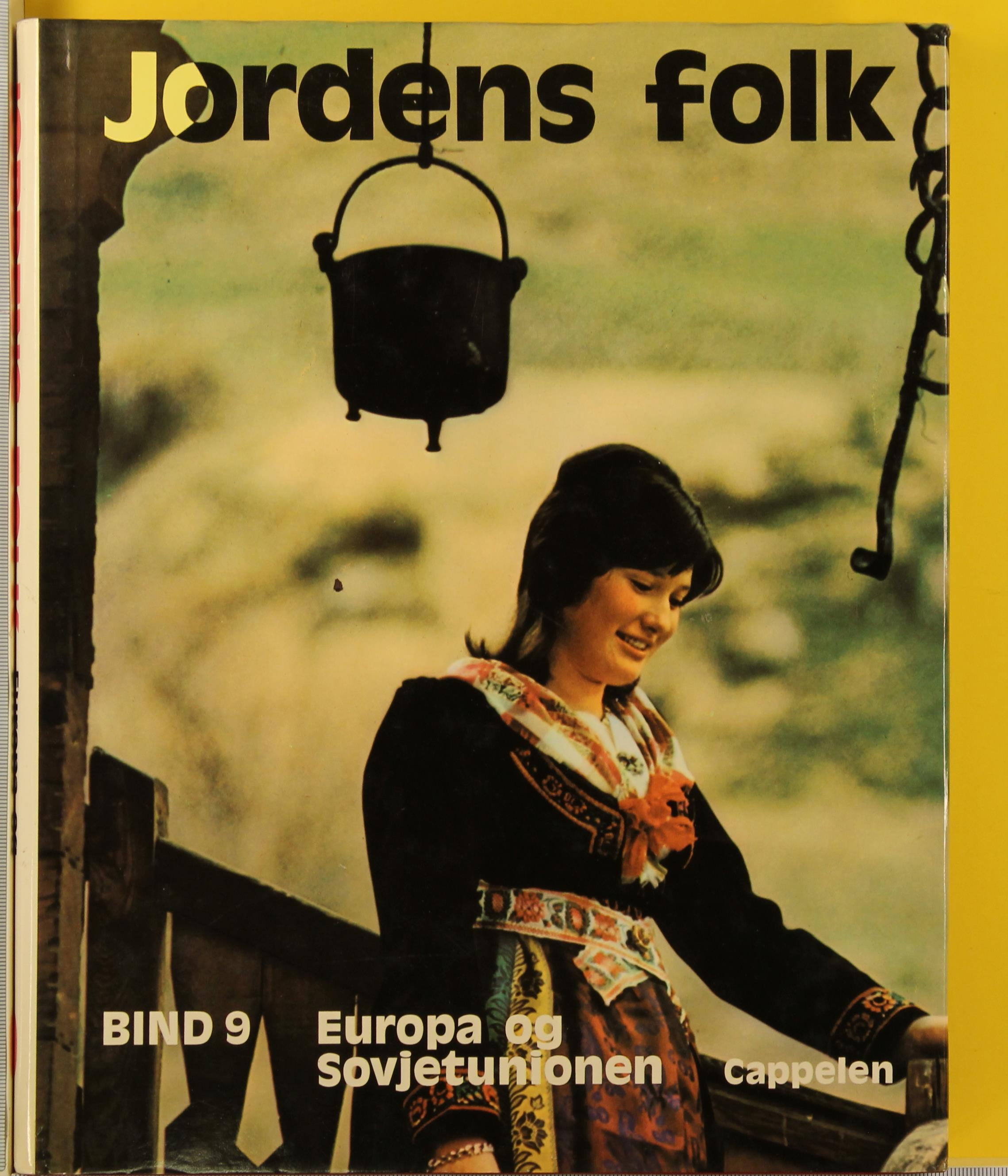 Jordens folk. 9 : Europa og Sovjetunionen