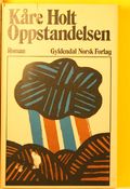 Oppstandelsen : roman