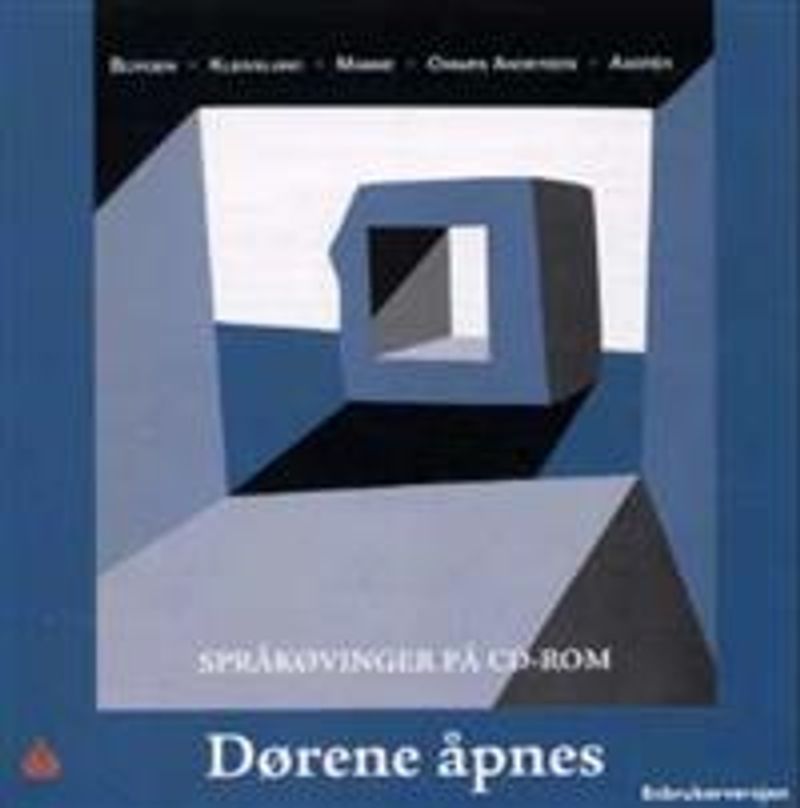 Dørene åpnes : norsk for voksne innvandrere : Språkøvinger på CD-ROM