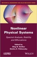 Nonlinear physical systems : spectral analysis, stability and bifurcations