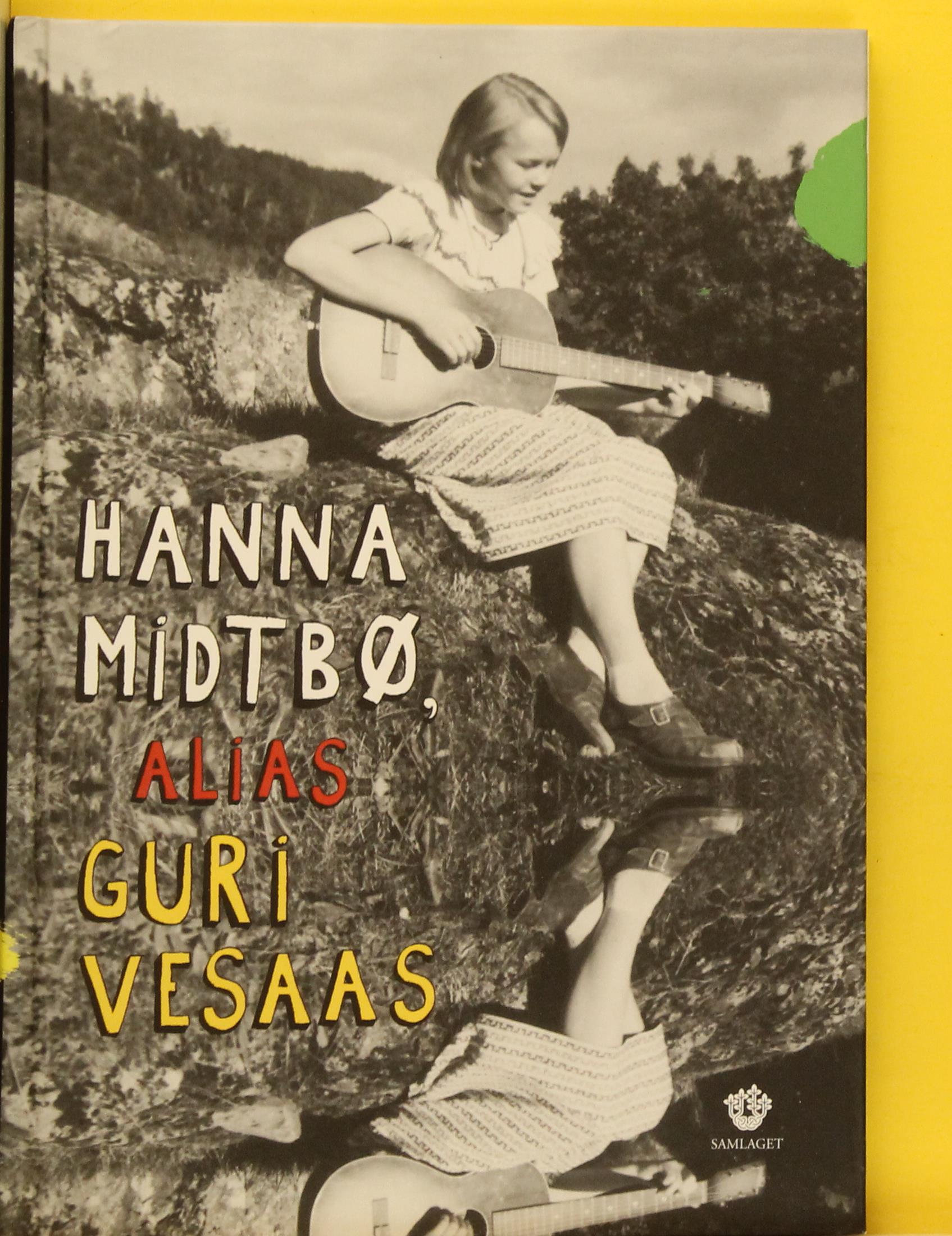 Hanna Midtbø, alias Guri Vesaas