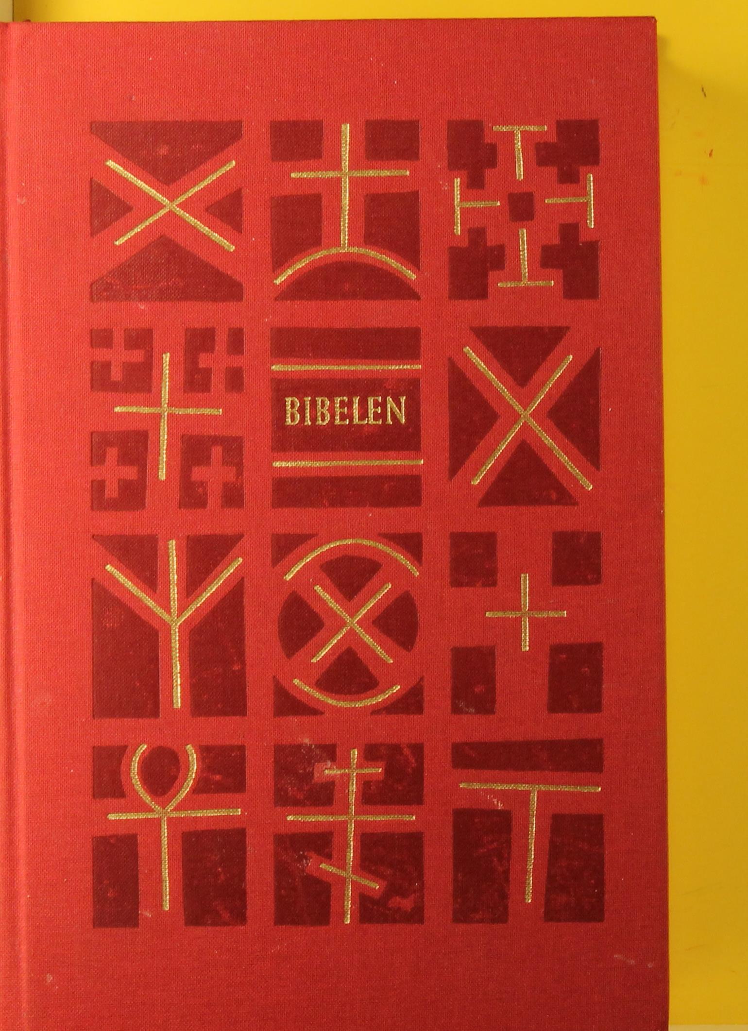 Bibelen : Den hellige skrift : Det gamle og Det nye testamente