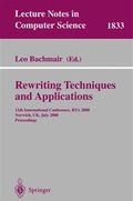 Rewriting techniques and applications : 11th international conference, RTA 2000, Norwich, UK, July 10-12, 2000 : proceedings