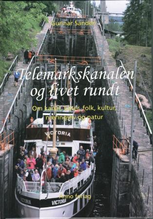 Telemarkskanalen og livet rundt