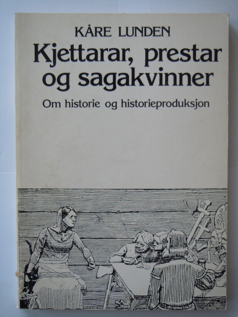 Kjettarar, prestar og sagakvinner