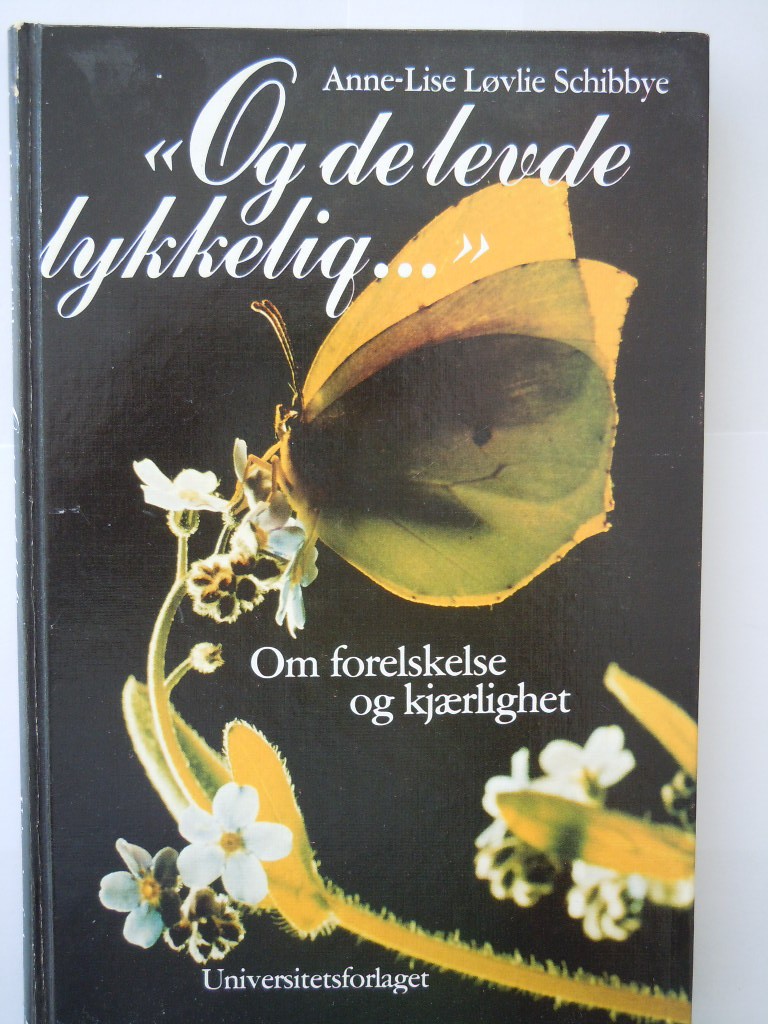 Og de levde lykkelig