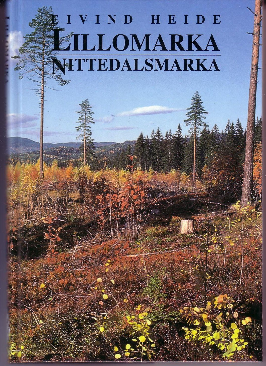 Lillomarka, Nittedalsmarka