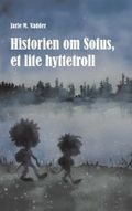 Historien om Sofus, et lite hyttetroll