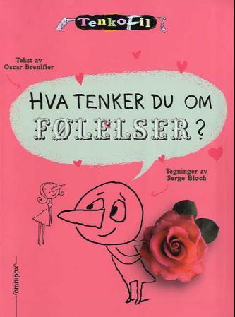 Hva tenker du om følelser?