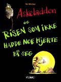 Askeladden og risen som ikke hadde noe hjerte på seg