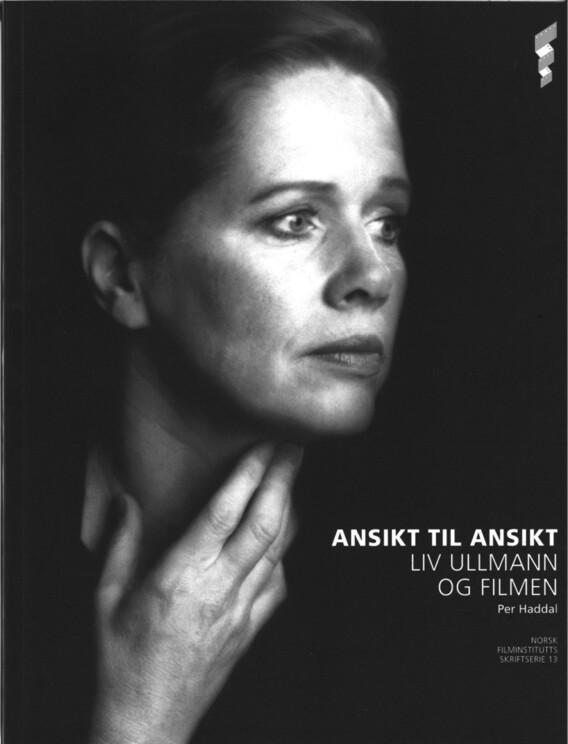 Ansikt til ansikt : Liv Ullmann og filmen : filmografi