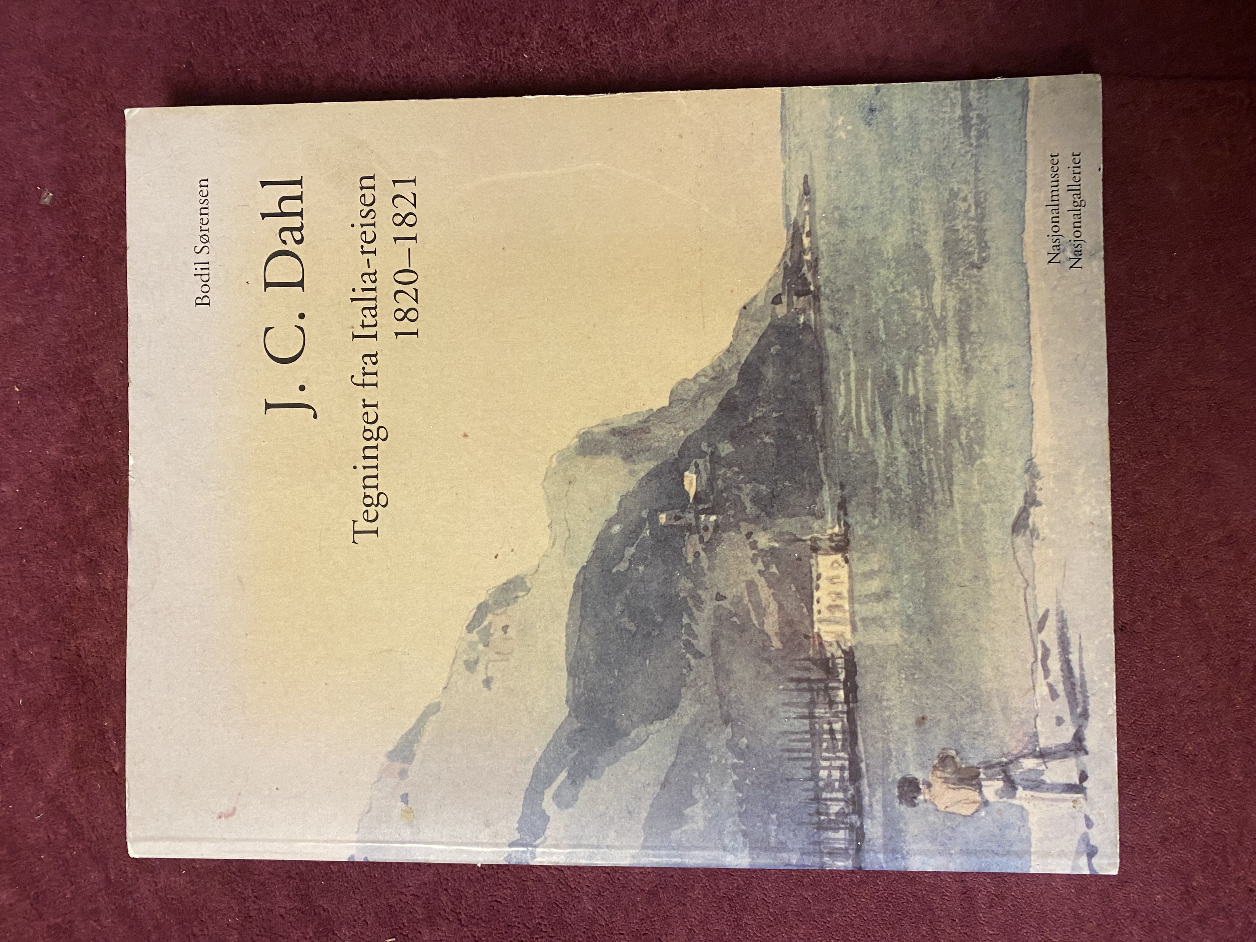 J.C. Dahl : tegninger fra Italia-reisen 1820-1821