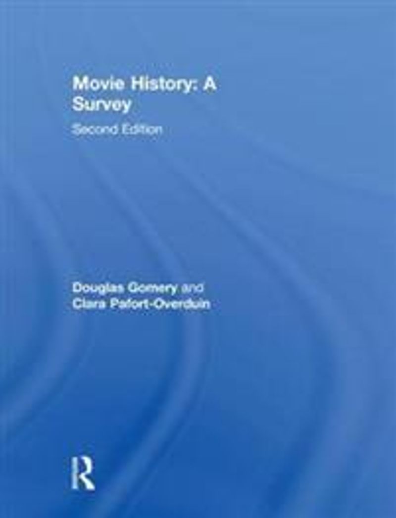 Movie History A Survey second edition