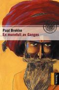 En munnfull av Ganges