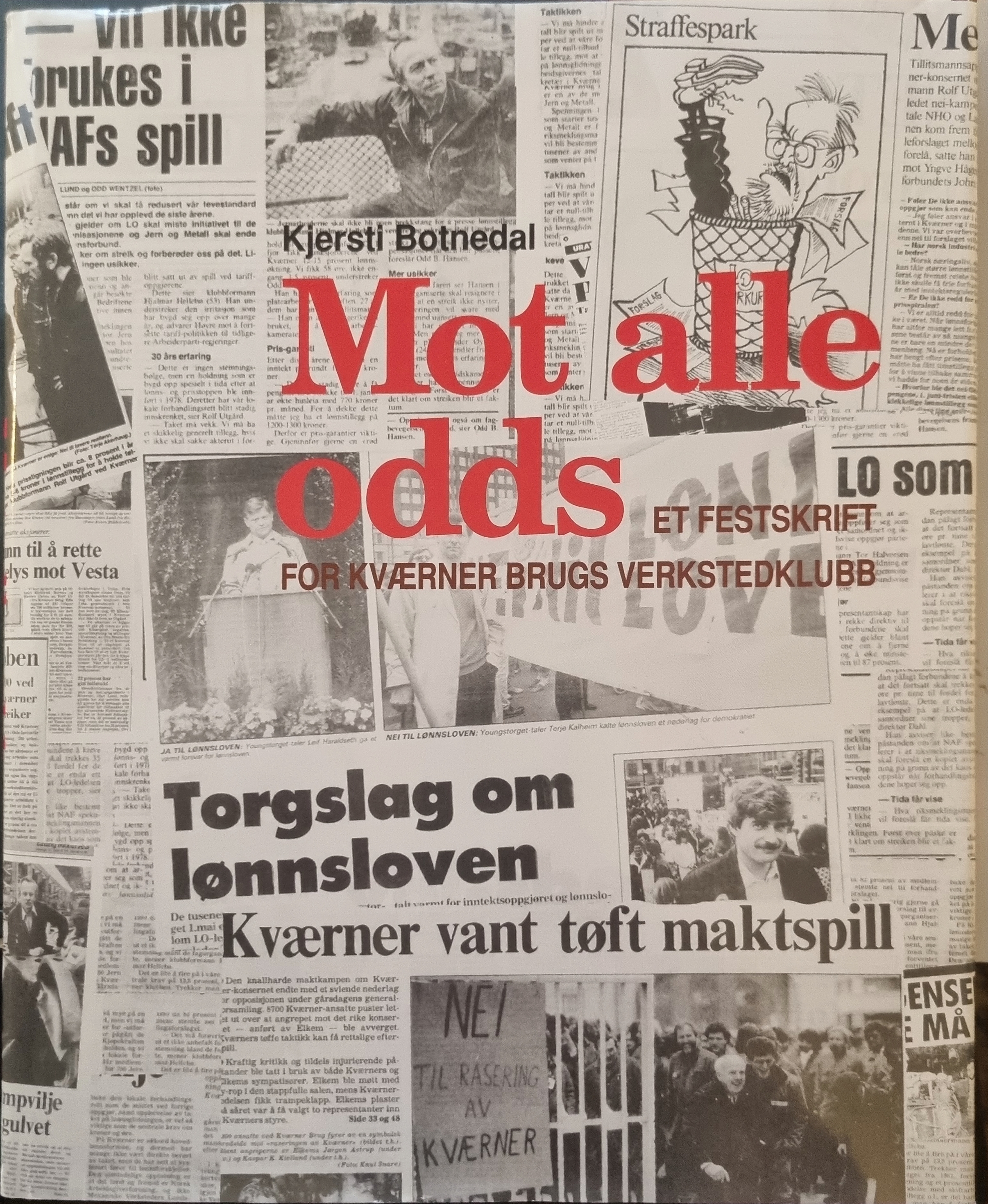 Mot alle odds : et festskrift for Kværner brugs verkstedklubb
