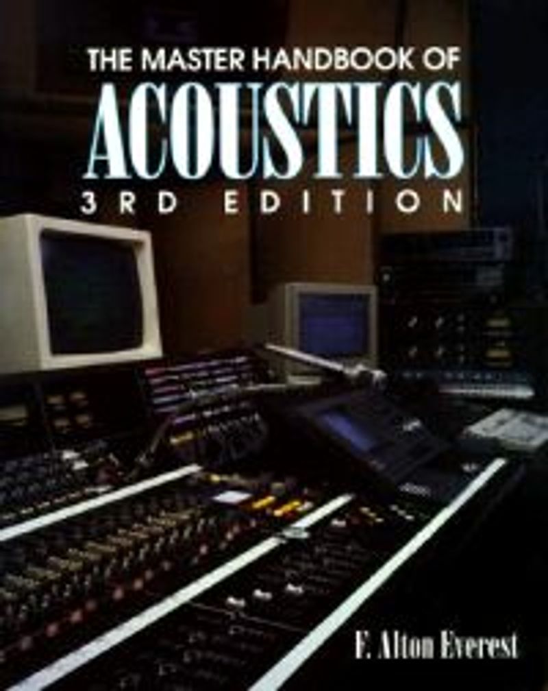 The Master Handbook of Acoustics (3rd Edition…