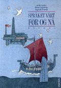 Språket vårt før og nå