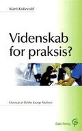 Videnskab for praksis?