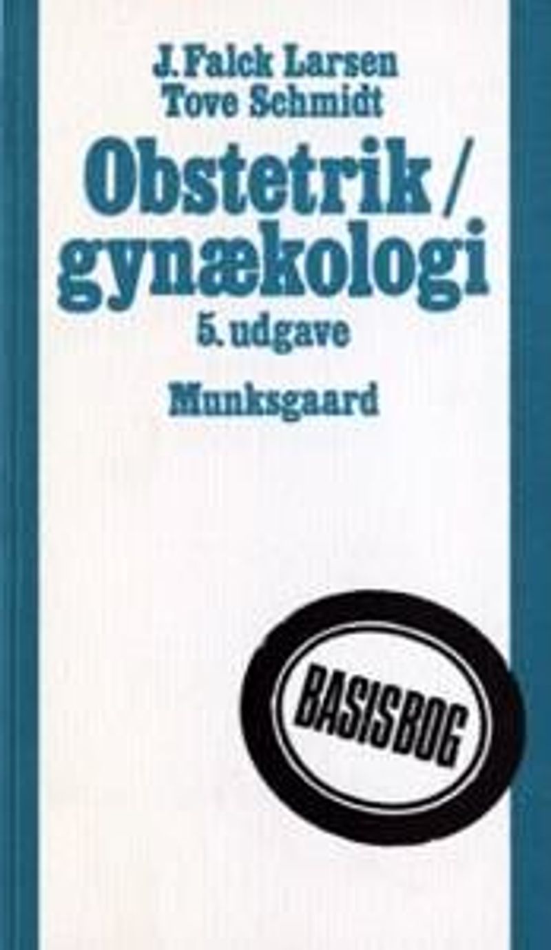 Obstetrik/gynækologi : basisbog