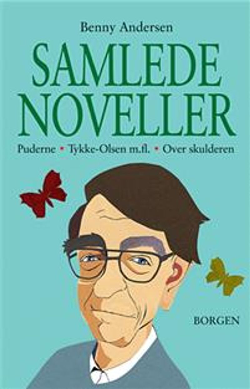 Samlede noveller : samlet udgave af Puderne, Tykke Olsen m.fl., Over skulderen