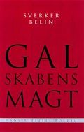Galskabens magt : parallelprocesser i arbejdet med tidligt skadede og psykotiske patienter