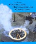 Vognmagere, hjulmagere og grovsmede