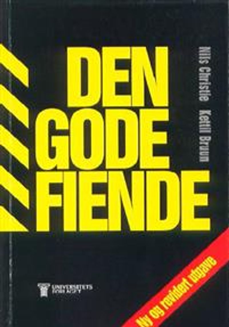 Den gode fiende : narkotikapolitikk i Norden