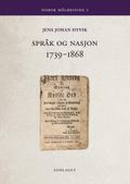 Språk og nasjon 1739-1868