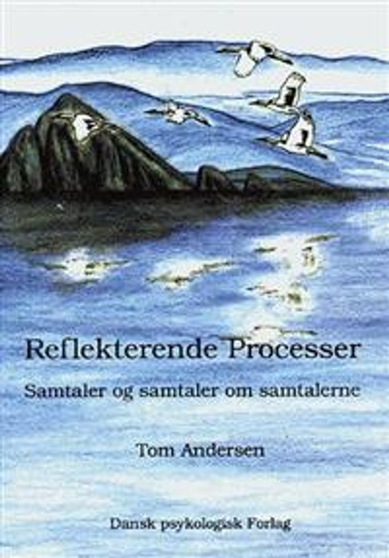Reflekterende processer : samtaler og samtaler om samtalerne