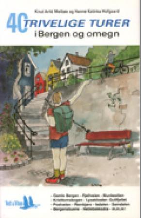 40 trivelige turer i Bergen og omegn