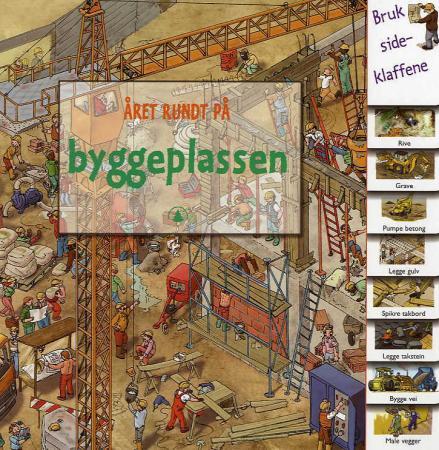 Året rundt på byggeplassen