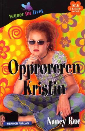 Opprøreren Kristin