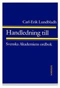 Handledning till Svenska Akademiens ordbok