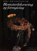 Blomsterdekorering og formgiving