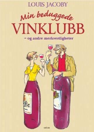 Min beduggede vinklubb