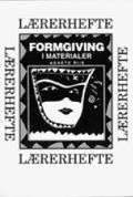 Formgiving i materialer