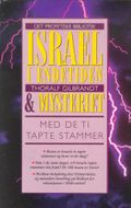 Israel i endetiden og mysteriet med Israels tapte stammer