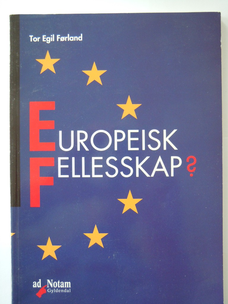 Europeisk fellesskap?