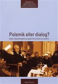 Polemik eller dialog? : nutida religionsteologiska perspektiv bland kristna och muslimer