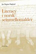 Literacy i norsk seinmellomalder