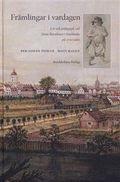 Främlingar i vardagen : liv och pedagogik vid Stora barnhuset i Stockholm på 1700-talet