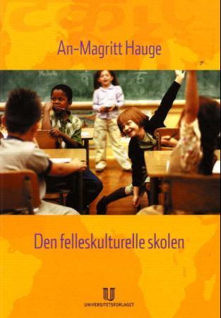 Den felleskulturelle skolen