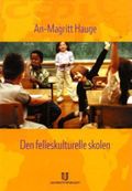 Den felleskulturelle skolen