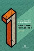 Matematikk for lærere 1