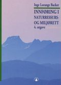 Innføring i naturressurs- og miljørett